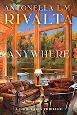 Anywhere - A Long Lakes Thriller