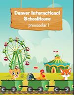 Denver International SchoolHouse Preescolar 1