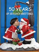 50 Years of Season's Greetings 