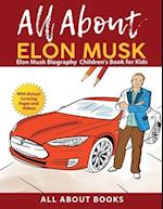 All About Elon Musk