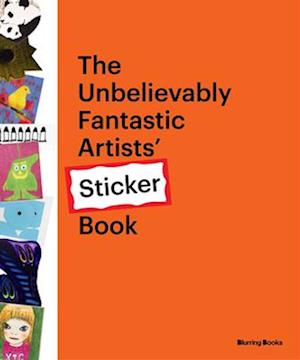 The Unbelievably Fantastic Artists Sticker Book