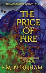 The Price of Fire 