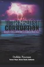 The Happiest Corruption: Sleaze, Lies, & Suicide in a California Beach Town 