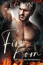 Fire Born: Prince of the Netherworld: Fire Duet Book Two 