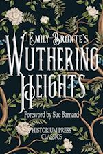 Wuthering Heights (Historium Press Classics)