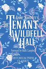 The Tenant of Wildfell Hall (Historium Press Classics) 