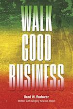 Walk Good Business