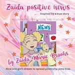 Zaida Positive News 