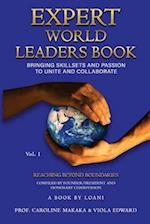 Expert World Leaders: Reaching Beyond Boundaries Volume One 