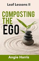 Composting the Ego 