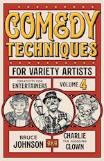 Comedy Techniques for Variety Artists