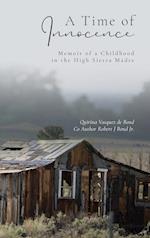 A Time of Innocence: Memoir of a Childhood in the High Sierra Madre 