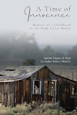 A Time of Innocence: Memoir of a Childhood in the High Sierra Madre 