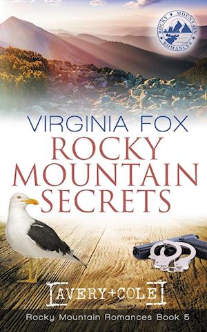 Rocky Mountain Secrets (Rocky Mountain Romances, Book 5)