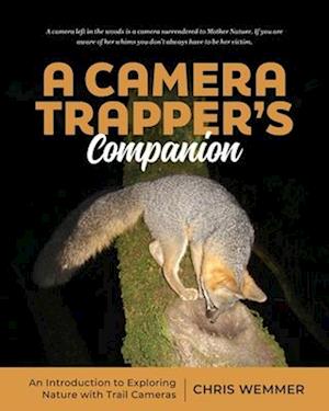 A Camera Trapper's Companion