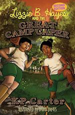 Lizzie B. Hayes and the Great Camp Caper, Second Edition 