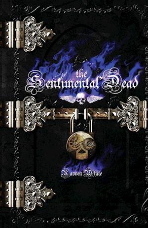 The Sentimental Dead