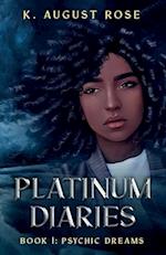 Platinum Diaries 