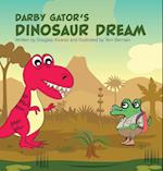 Darby Gator's Dinosaur Dream 