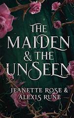 The Maiden & The Unseen 