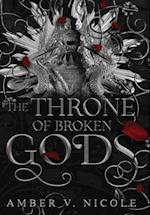 The Throne of Broken Gods 