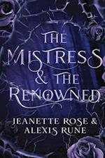 The Mistress & The Renowned: A Hades and Persephone Retelling 