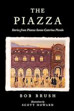 The Piazza