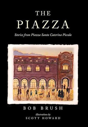 The Piazza