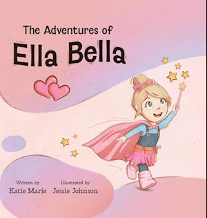 The Adventures of Ella Bella