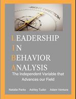 Leadership in Behavior Analysis