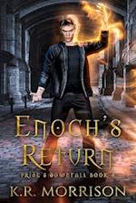 ENOCH'S RETURN: Pride's Downfall Book 4 