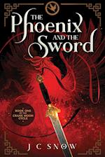 The Phoenix and the Sword 