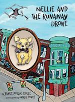 Nellie and the Runaway Drone 