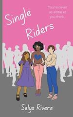 Single Riders: A YA Novella 