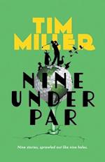 Nine Under Par 