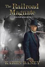 The Railroad Magnate 