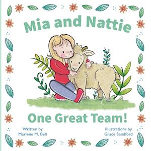 Mia and Nattie : One Great Team!