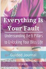 Everything is Your Fault Companion Journal 