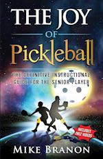 The Joy of Pickleball