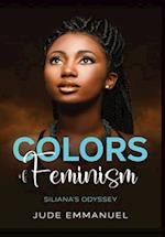 Colors of Feminism: Siliana's Odyssey 