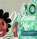 10 Nubian Knots 