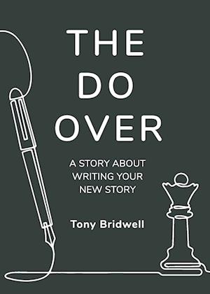 The Do Over: A Story About Writing Your New Story