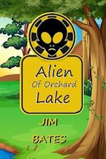 The Alien of Orchard Lake 