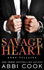 Savage Heart: A Dark Romance 