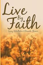Live By Faith 