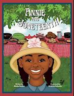 Annie and Juneteenth