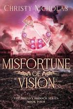 Misfortune of Vision 