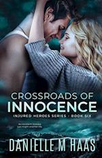 Crossroads of Innocence : A Second Chance/Protector Romance 