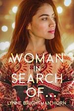 A Woman in Search of... 
