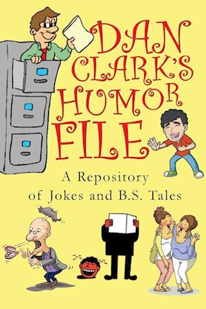 Dan Clark Humor Files